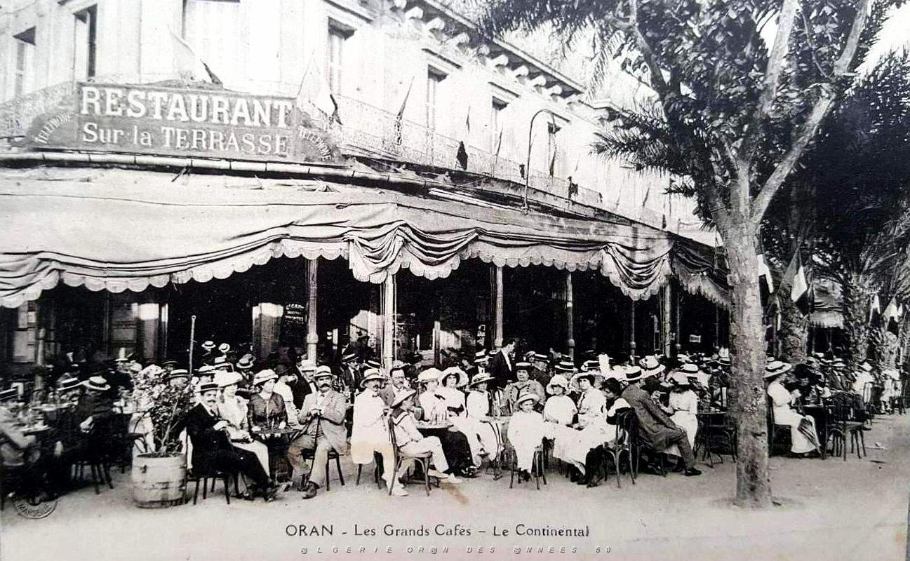 1899-Oran - Boulevard Seguin - Les Grands Cafes - Le Continental.jpg